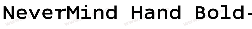 NeverMind Hand Bold字体转换